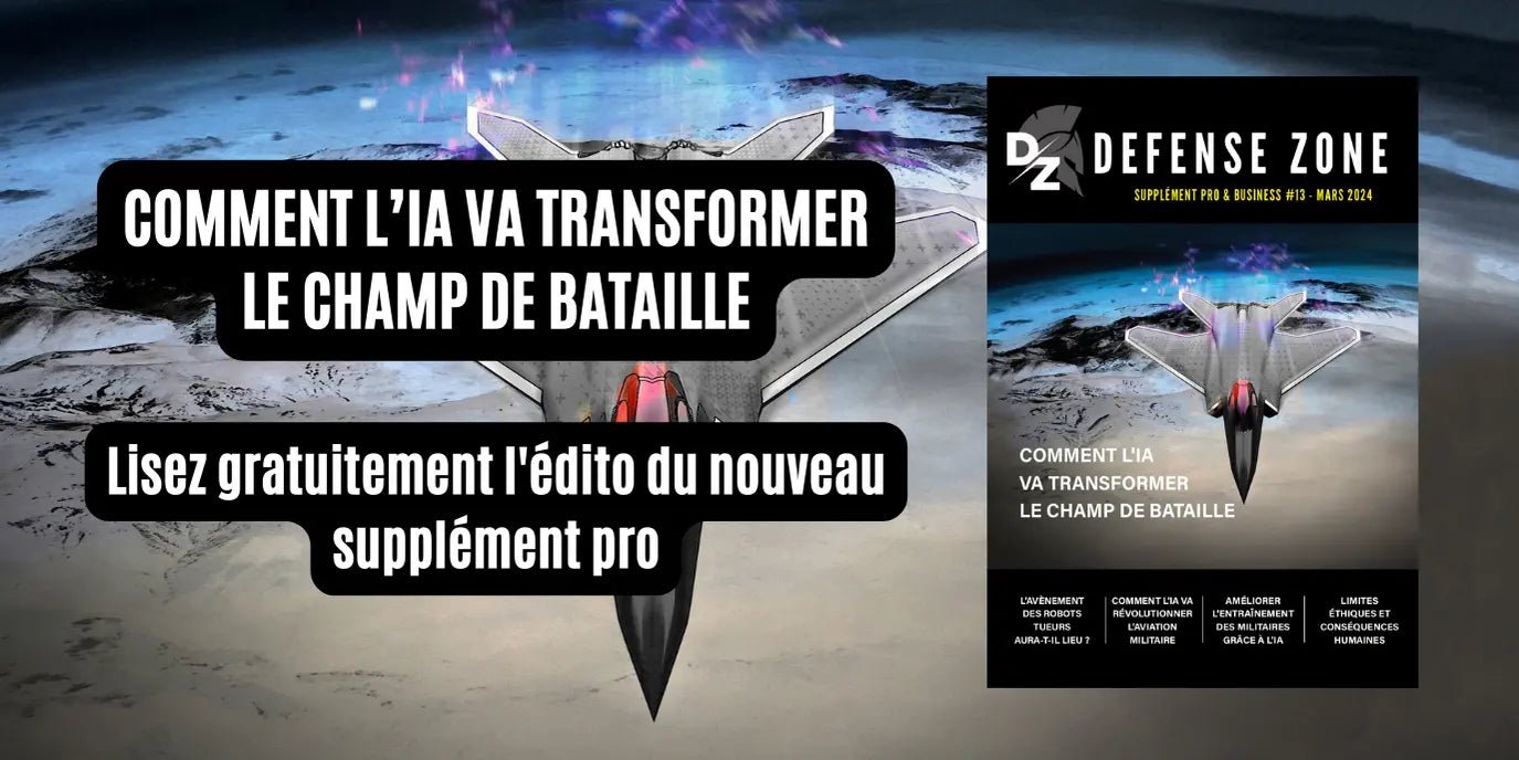 L-édito-du-supplément-pro-13-IA-et-transformation-du-champ-de-bataille defense-zone.com