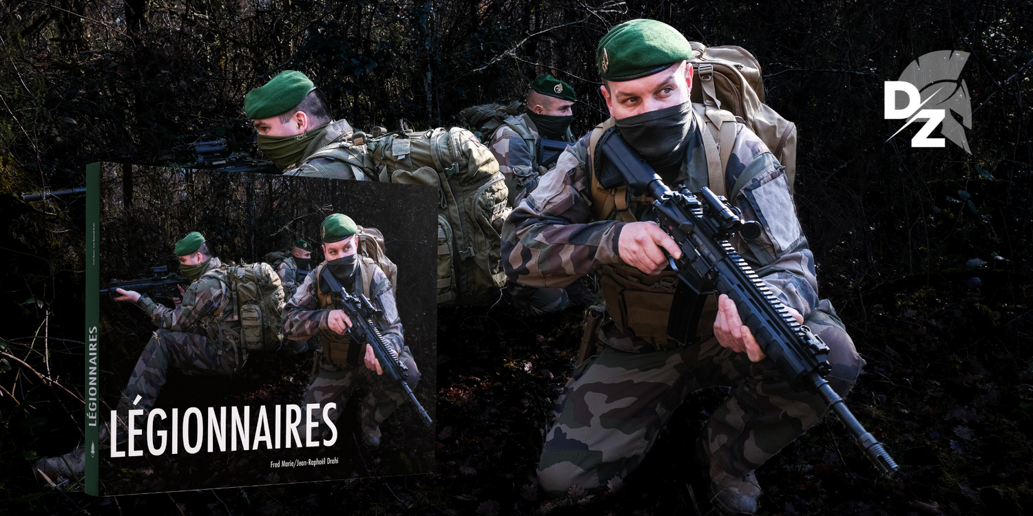 "Légionnaires", un nouveau livre photo sur la Légion étrangère - defense-zone.com