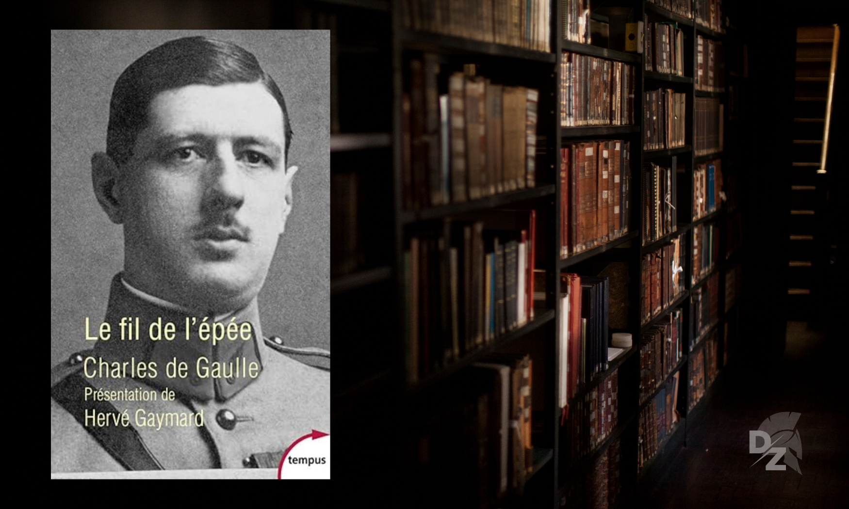 Lecture : « Le fil de l'épée », de Charles de Gaulle defense-zone.com