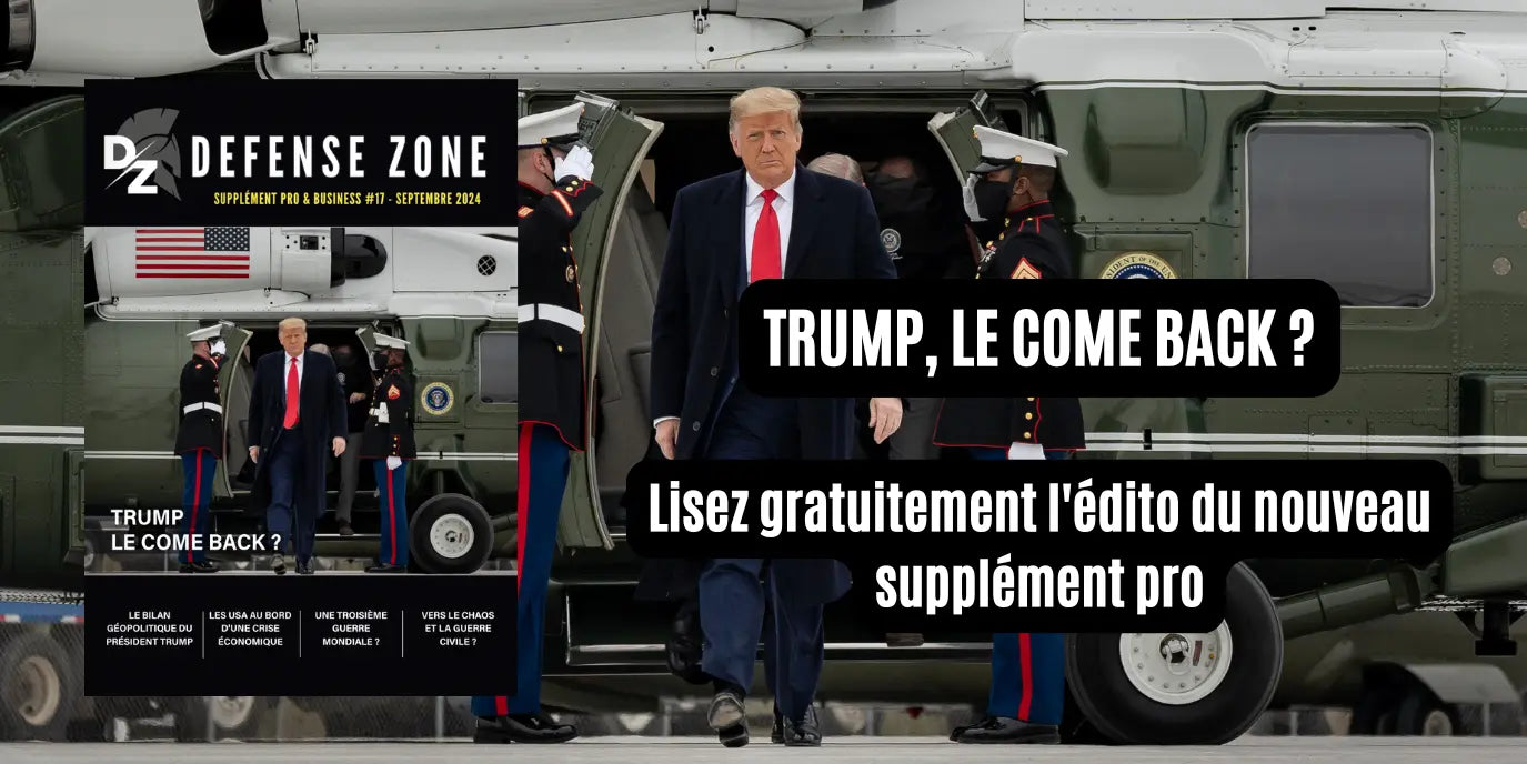 L-édito-du-supplément-pro-17-Trump-le-come-back defense-zone.com