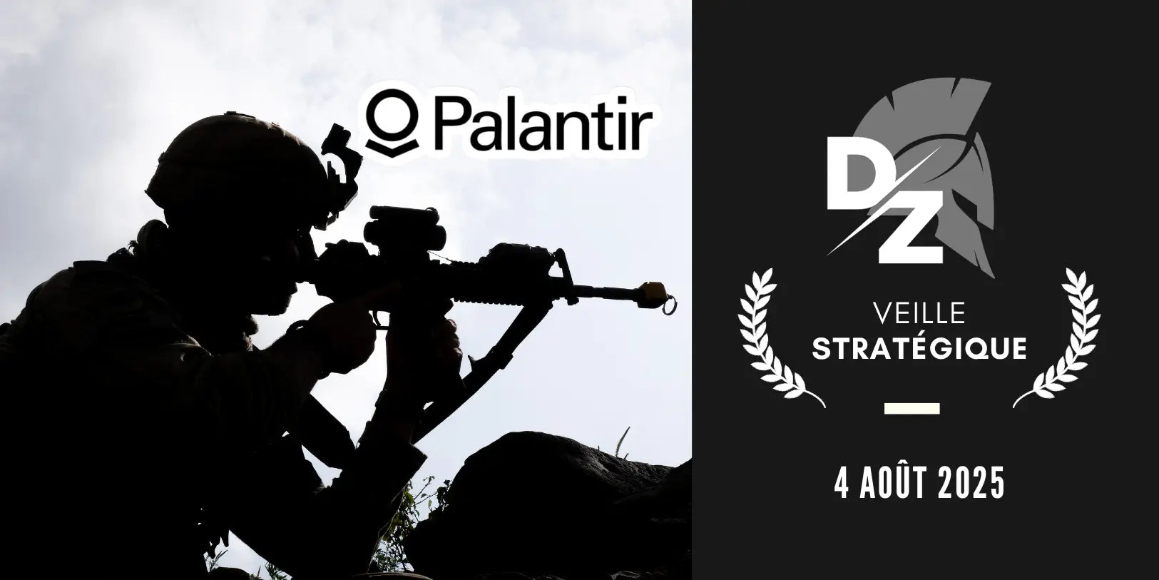 Palantir signe un contrat de 10 milliards avec l'US Army, SEAIR choisie par l'UE, Leonardo achète Iveco Defence Vehicles - Veille Stratégique du 4 août 2025 defense-zone.com