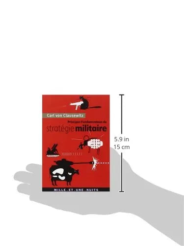 Principes fondamentaux de stratégie militaire (Carl von Clausewitz) defense-zone.com