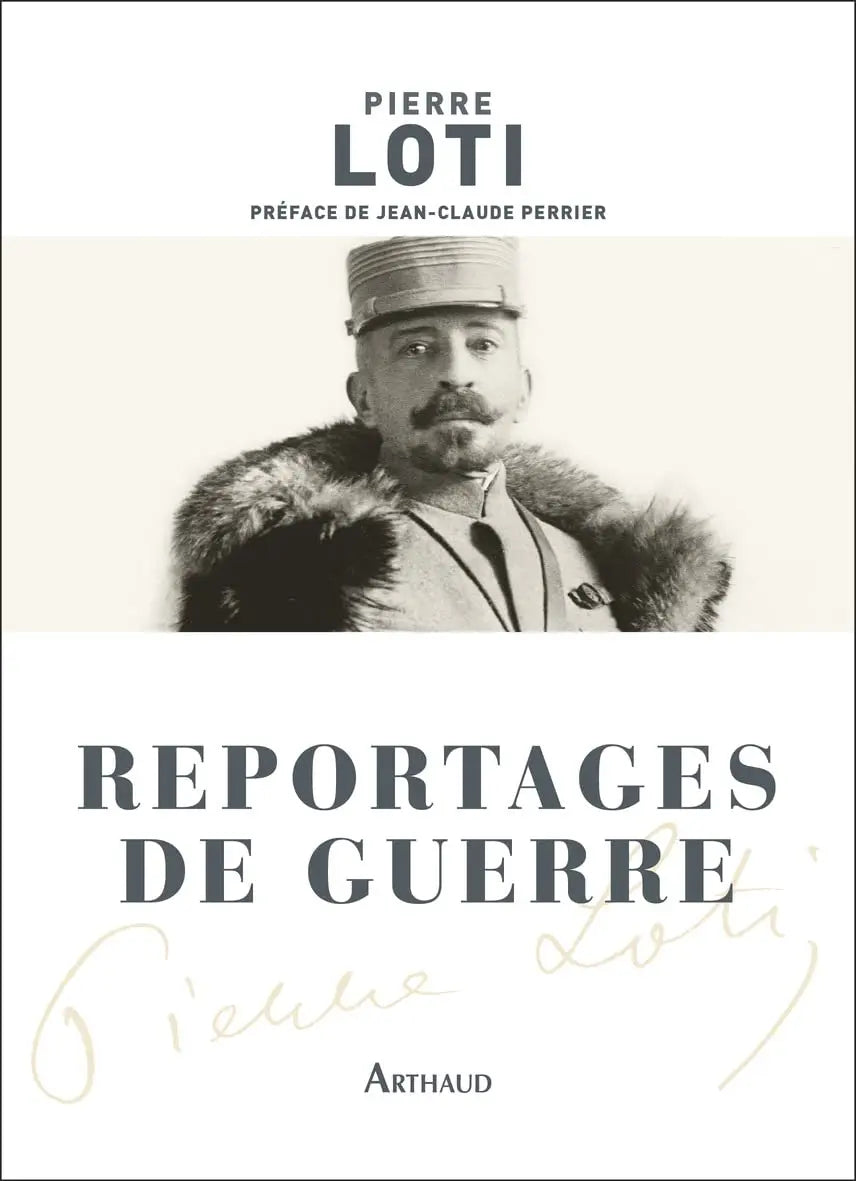 Reportages de guerre (Pierre Loti) defense-zone.com