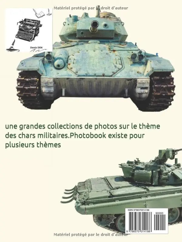 PHOTOBOOK Les chars militaires: Plus de 200 photos de chars (Denis DEN) defense-zone.com