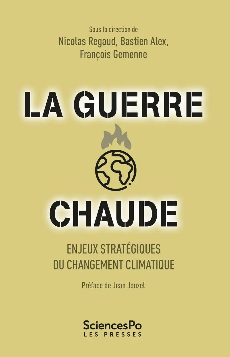 La guerre chaude (Nicolas Regaud) defense-zone.com