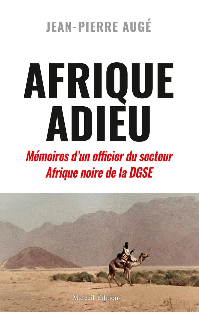 Afrique Adieu (Jean-Pierre Augé) defense-zone.com