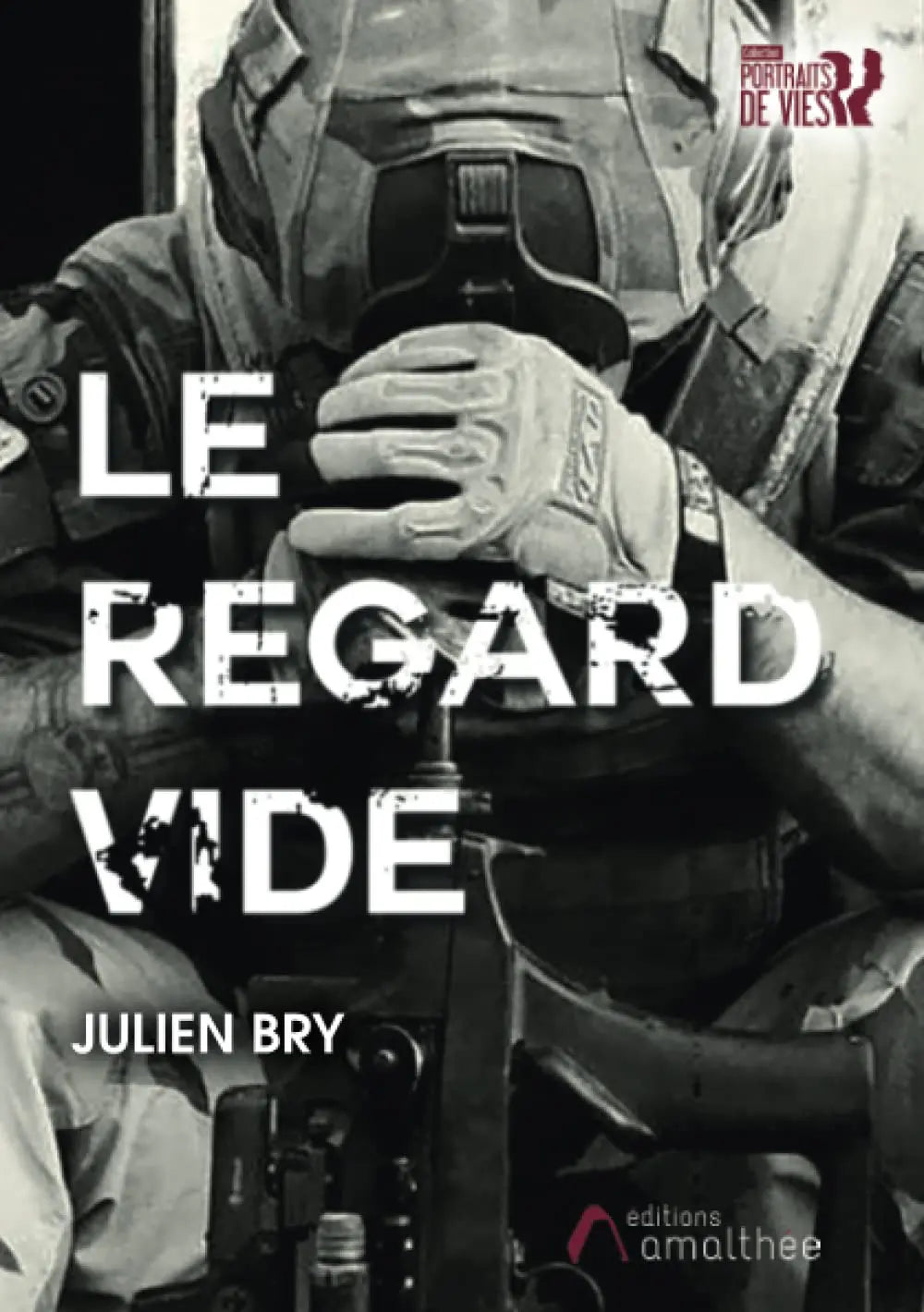 Le regard vide (Julien Bry) defense-zone.com