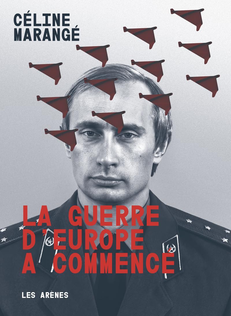 La guerre d'Europe a commencé (Céline Marangé) Broché