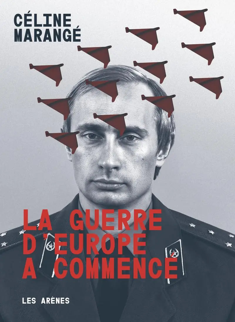 La guerre d'Europe a commencé (Céline Marangé) Broché