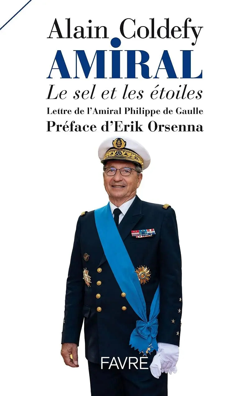 Amiral - Le sel et les étoiles (Alain Coldefy) defense-zone.com