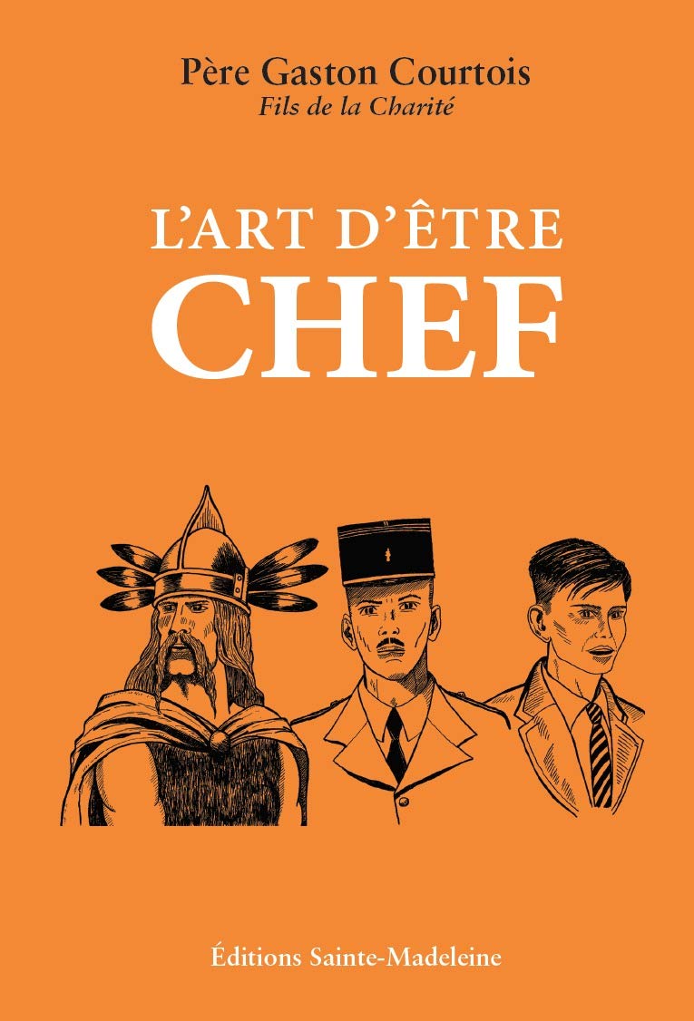 L’art d’être chef