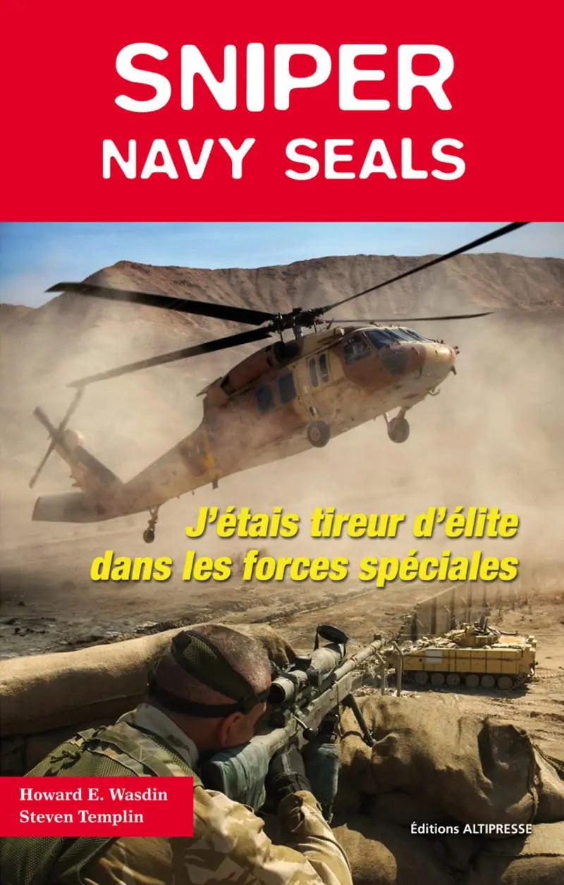 Sniper : Navy seals, tireur d'elite dans les forces spéciales (Howard E.Wasdin) defense-zone.com