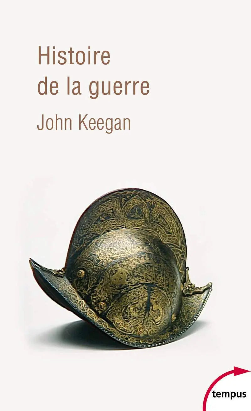 Histoire de la guerre (John Keegan) defense-zone.com