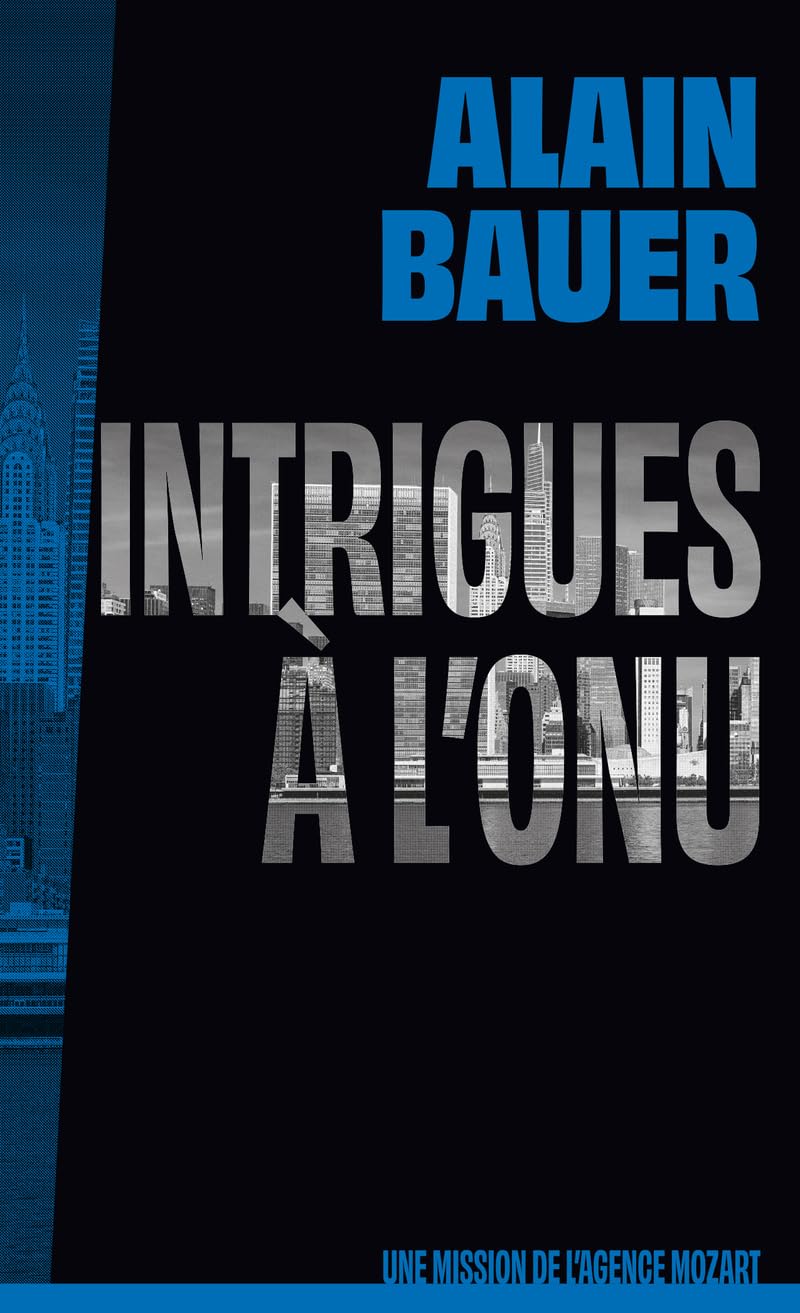 Intrigues à l’ONU