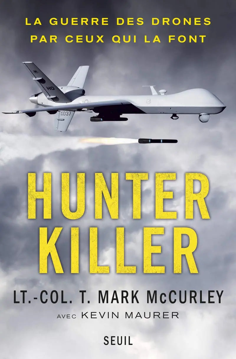 Hunter Killer La guerre des drones par ceux qui la font (Kevin Maurer) defense-zone.com