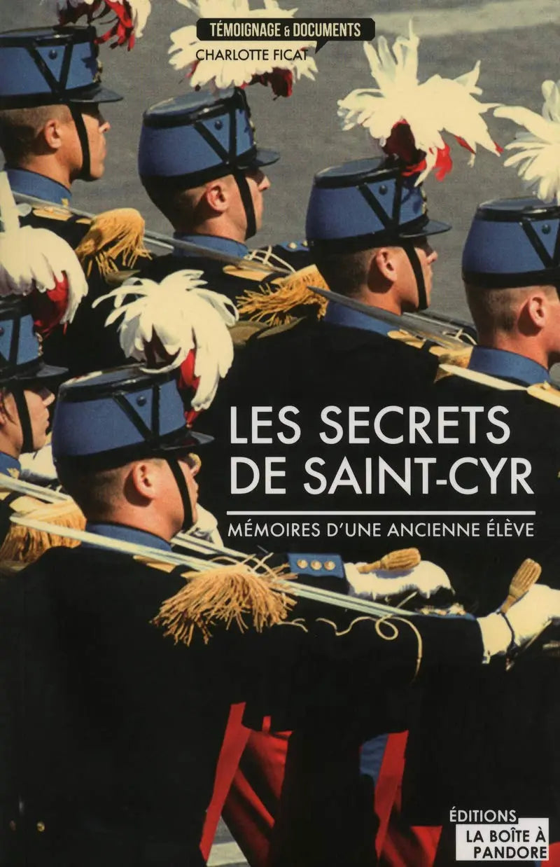 Les secrets de Saint-Cyr (Charlotte Ficat) defense-zone.com