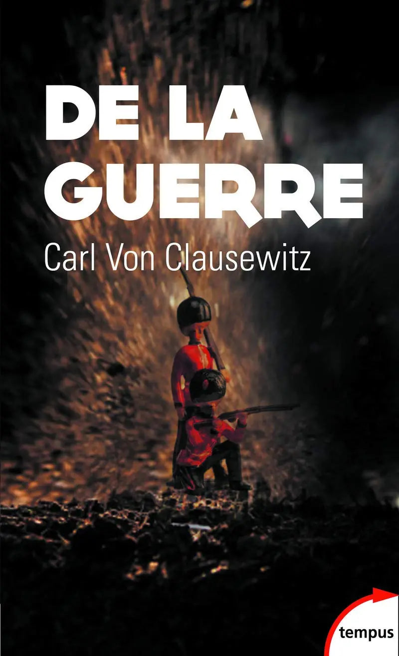 De la guerre (Carl von Clausewitz) defense-zone.com