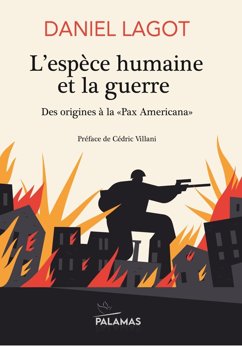L’espèce humaine et la guerre