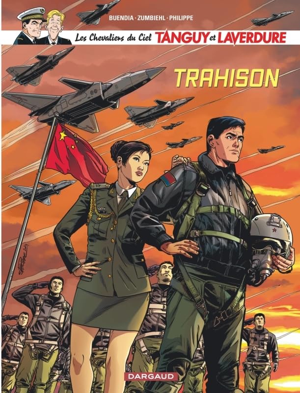 Les Chevaliers du ciel Tanguy et Laverdure, tome 12 : Trahison