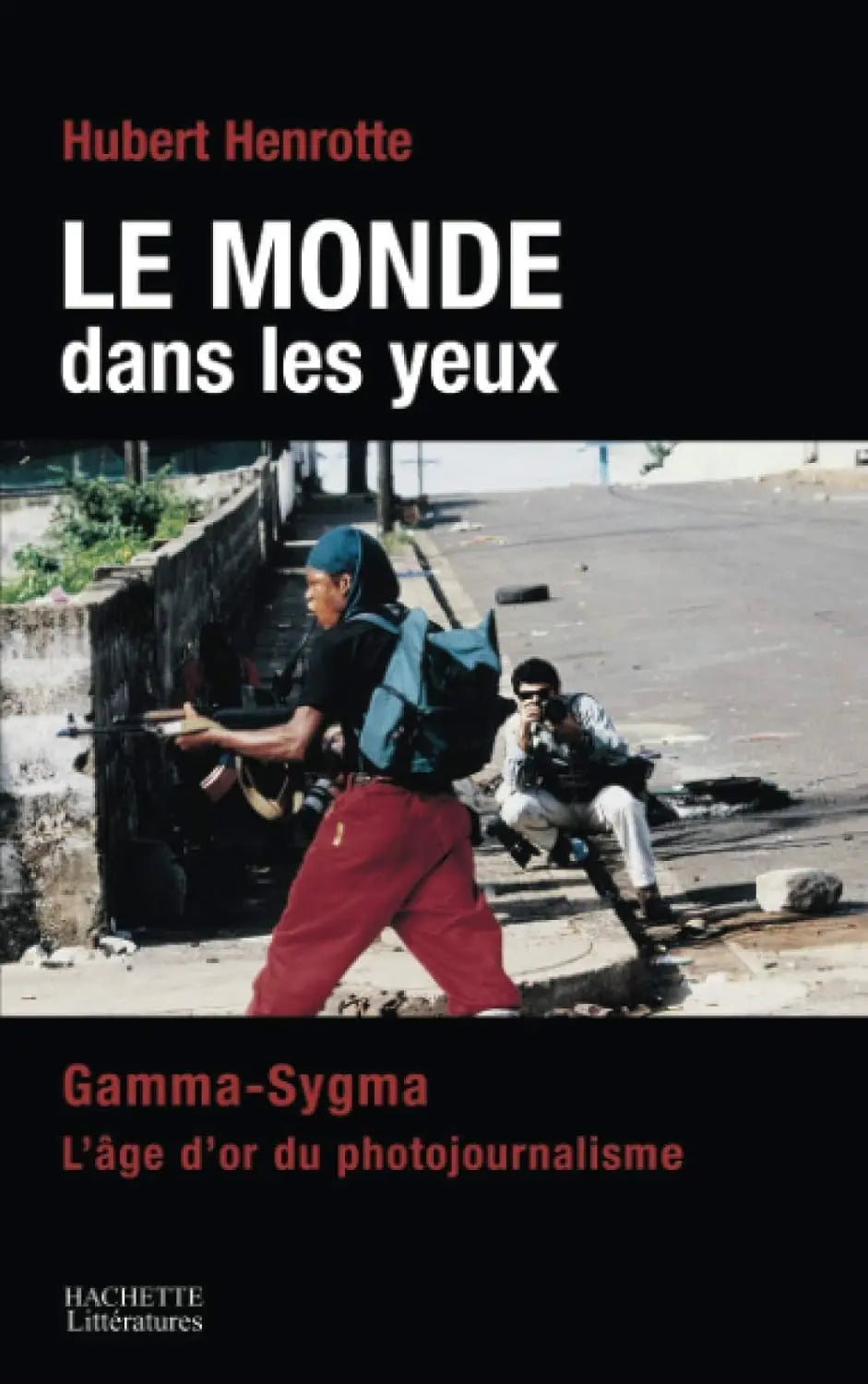 Le monde dans les yeux (Hubert Henrotte) defense-zone.com