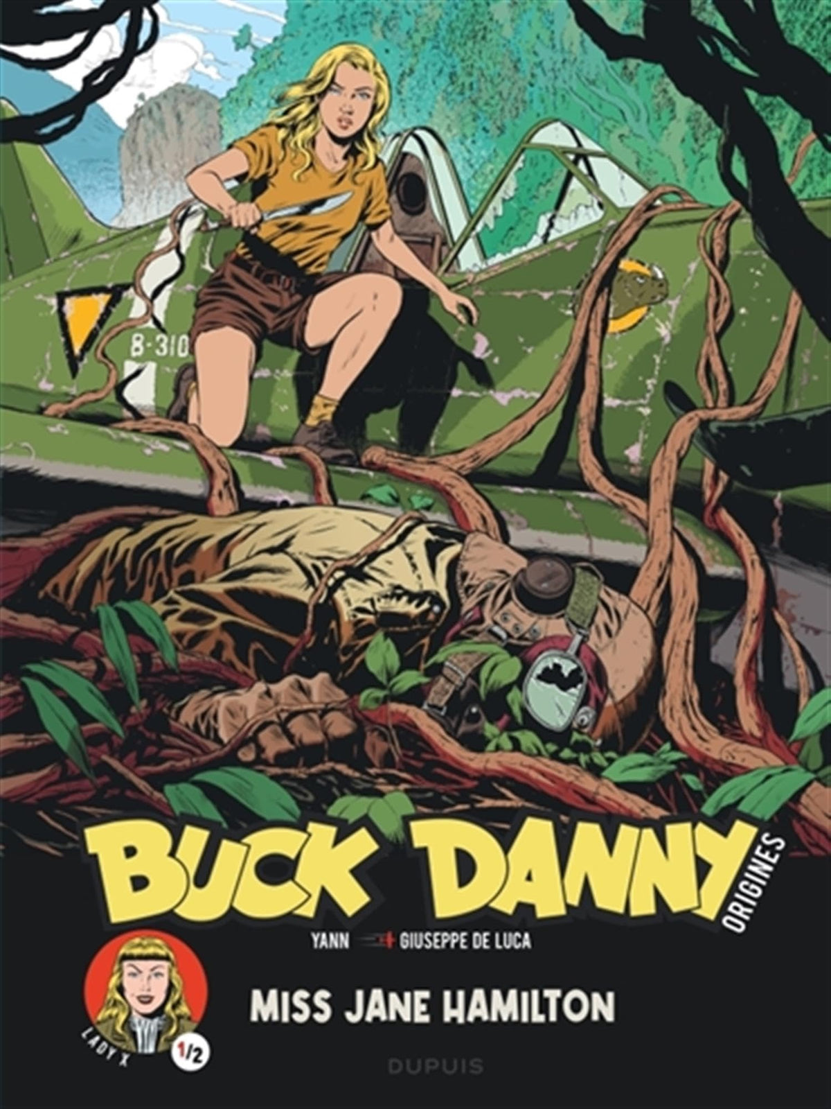 Buck Danny Origines, tome 5 : Lady X, partie 1 : Miss Jane Hamilton