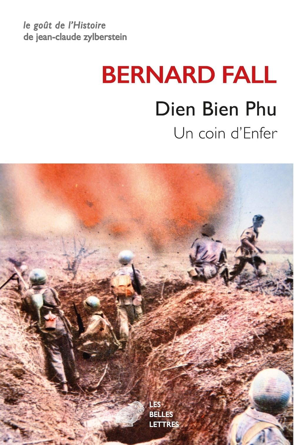 Dien Bien Phu : Un coin d’enfer