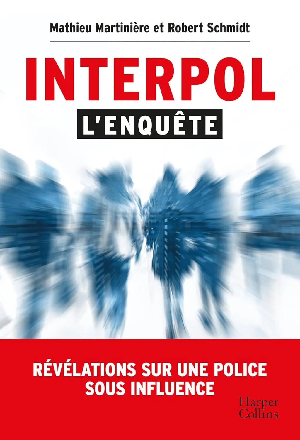 Interpol : l'enquête Révélations sur une police sous influence (Mathieu Martinière) defense-zone.com