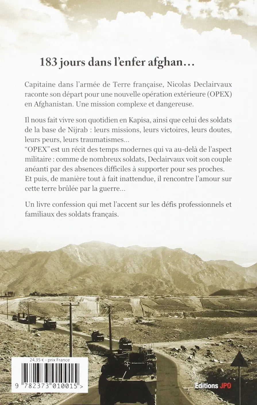 Opex 183 jours dans l'enfer Afghan (Tancrede Cenec) defense-zone.com