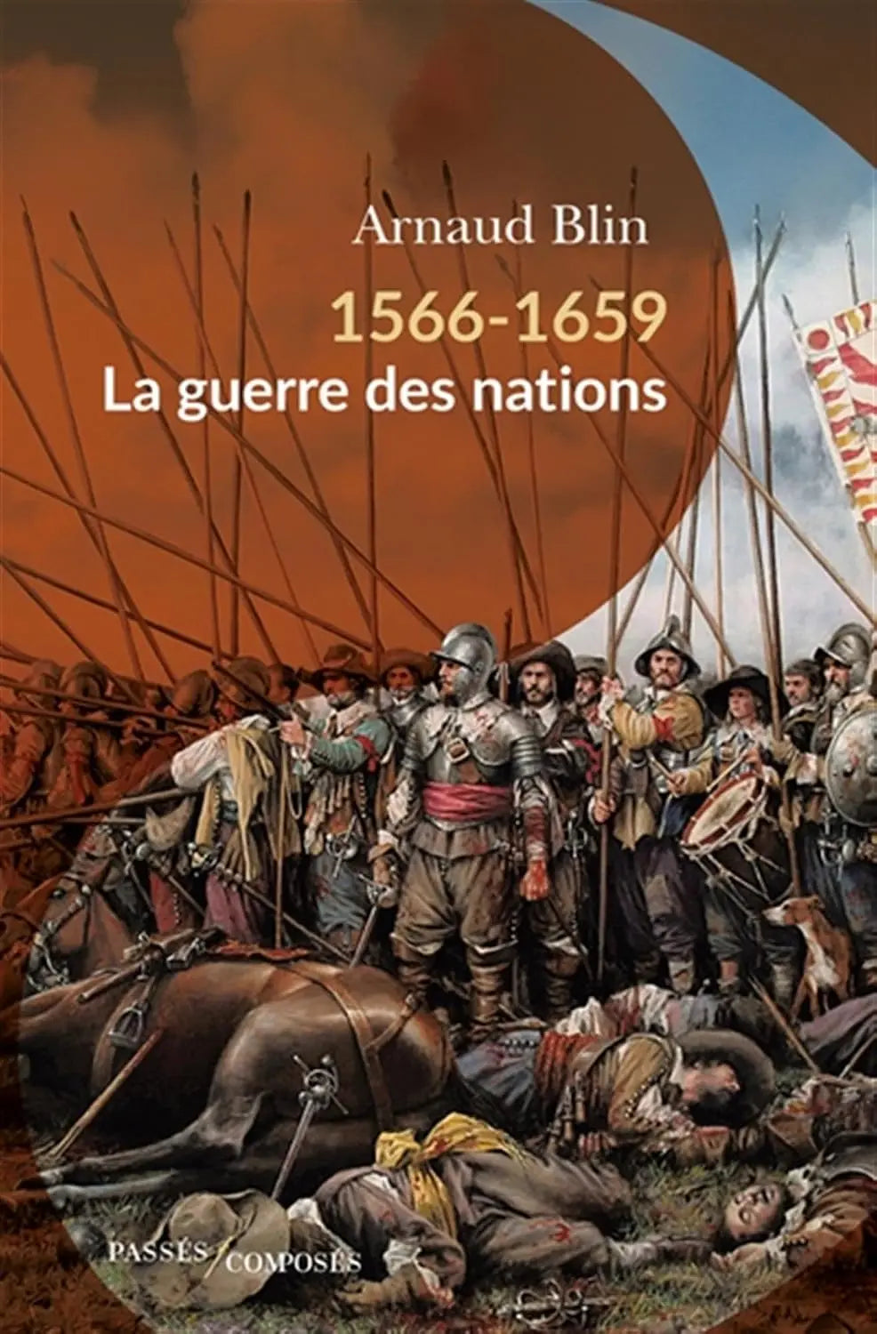 1566-1659 : La guerre des nations (Arnaud Blin) Broché
