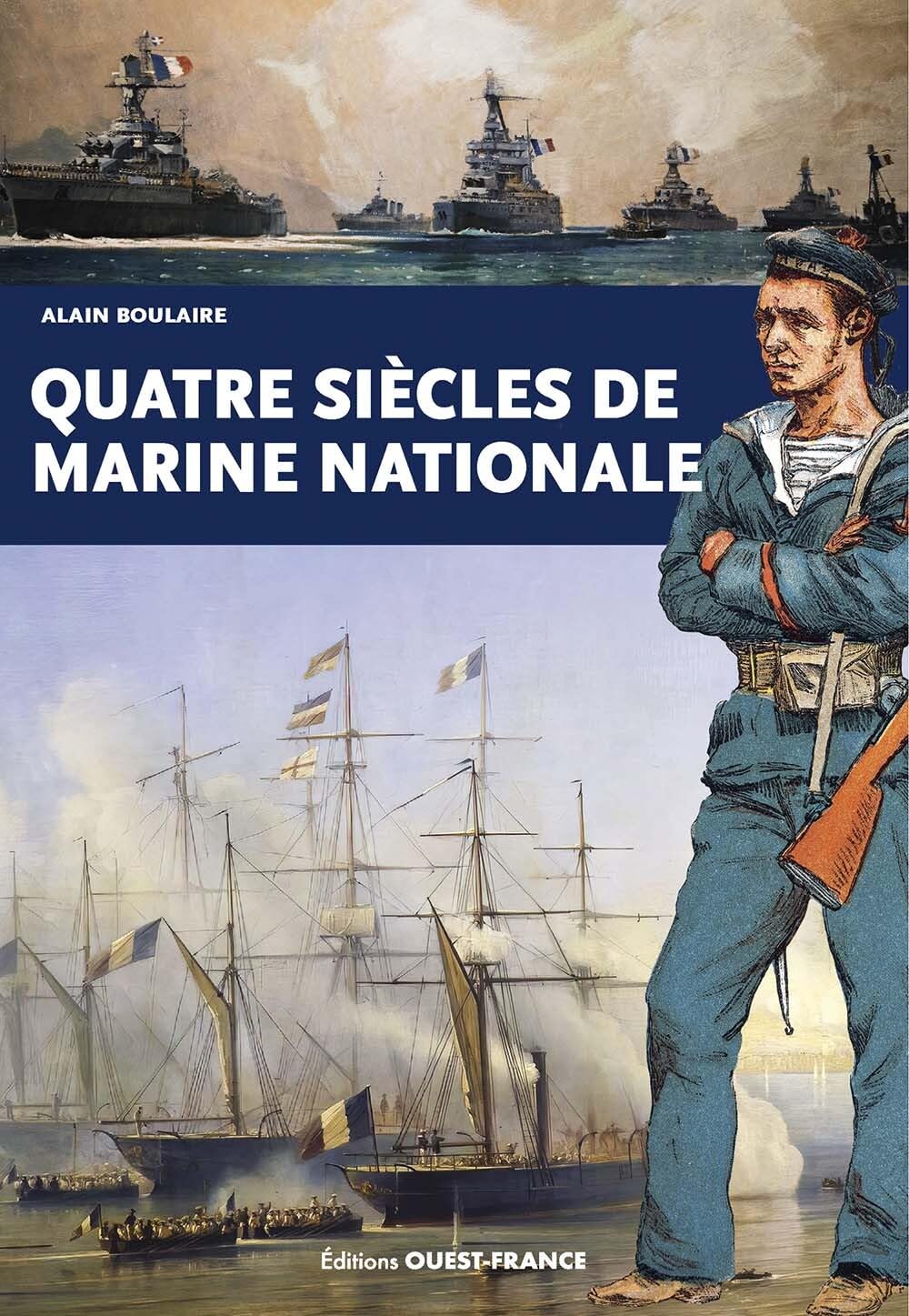 Quatre siècles de Marine nationale