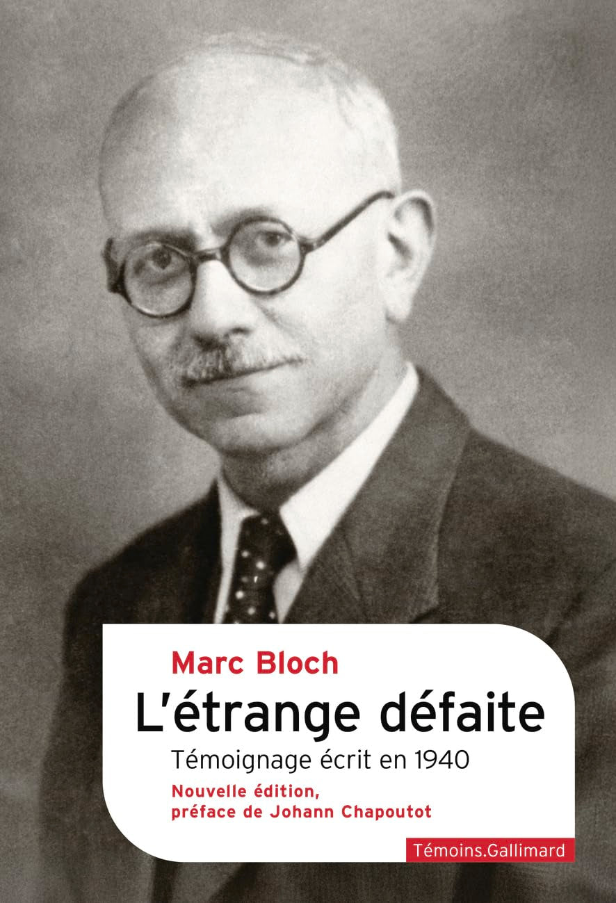 L’étrange défaite : témoignage écrit en 1940