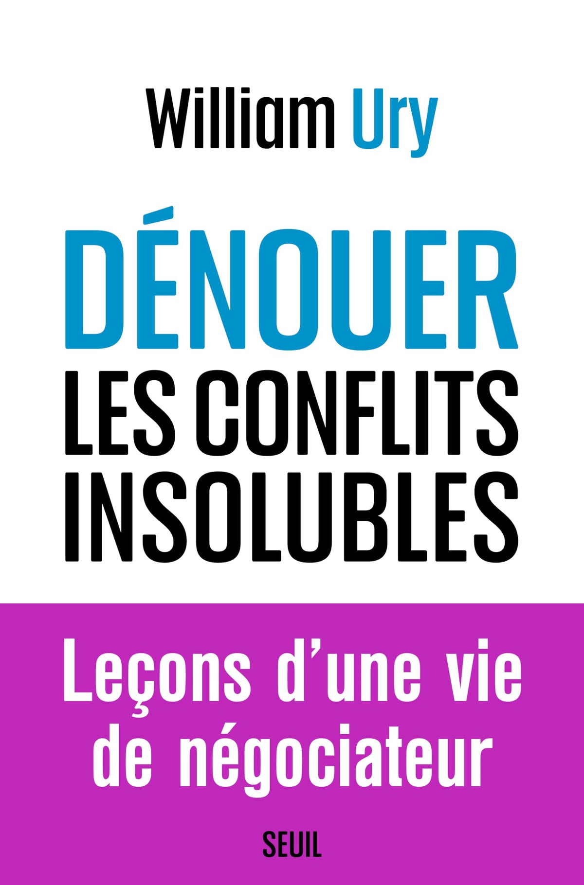 Dénouer les conflits insolubles