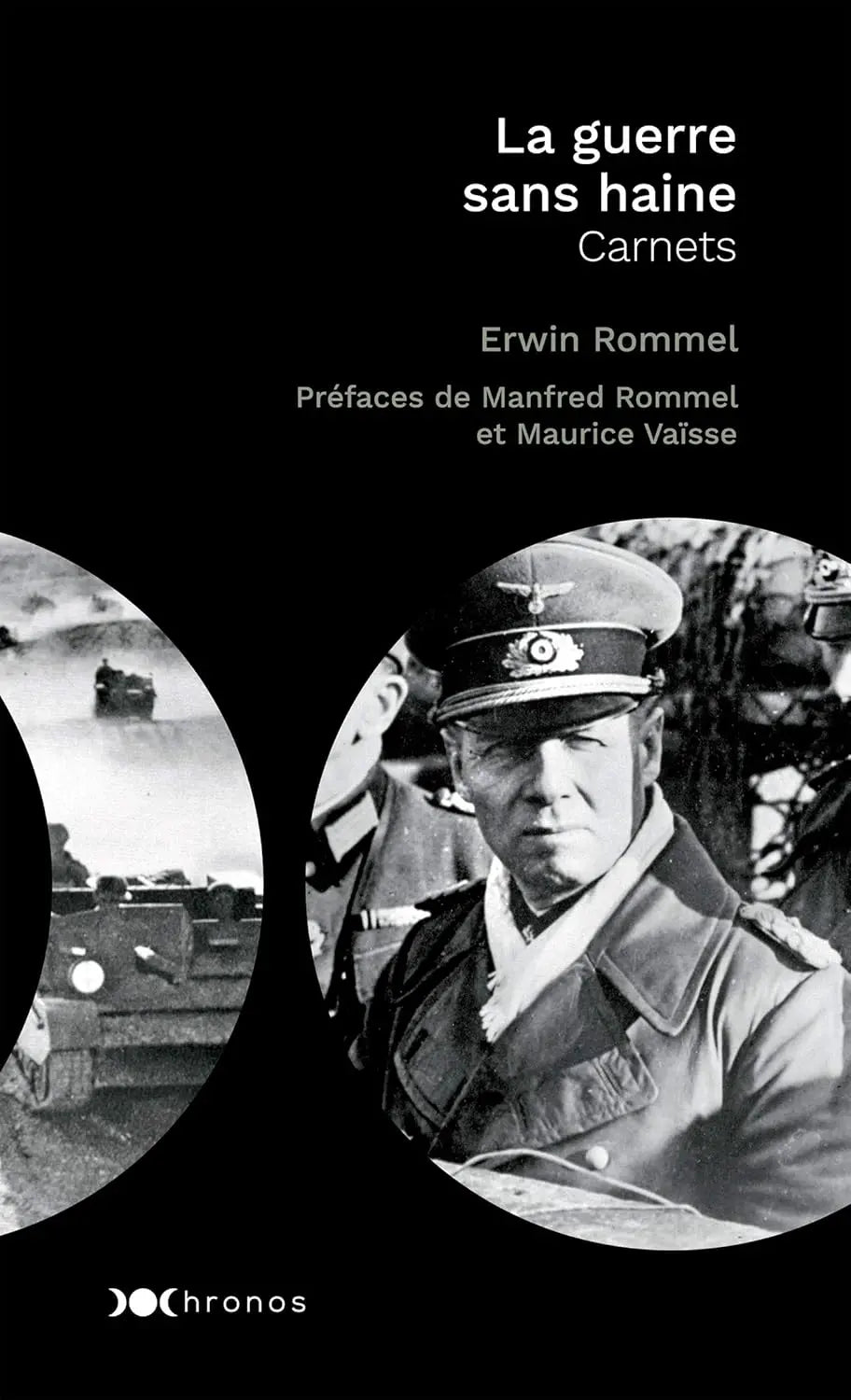 La guerre sans haine - Carnets (Erwin ROMMEL) defense-zone.com
