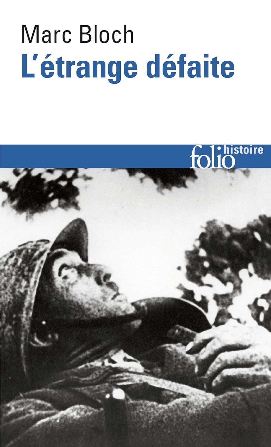 L'étrange défaite (Marc Bloch) defense-zone.com
