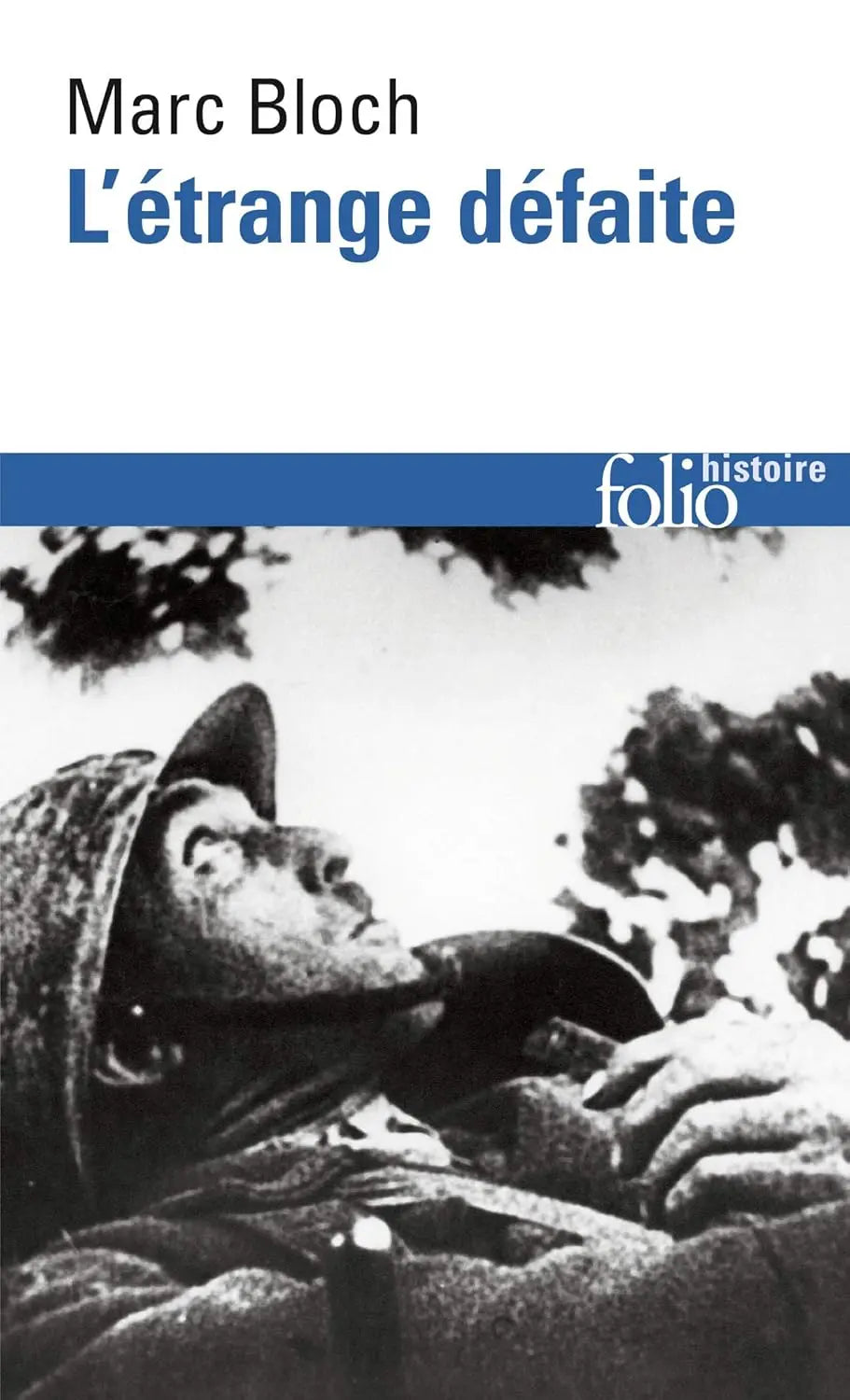 L'étrange défaite (Marc Bloch) defense-zone.com