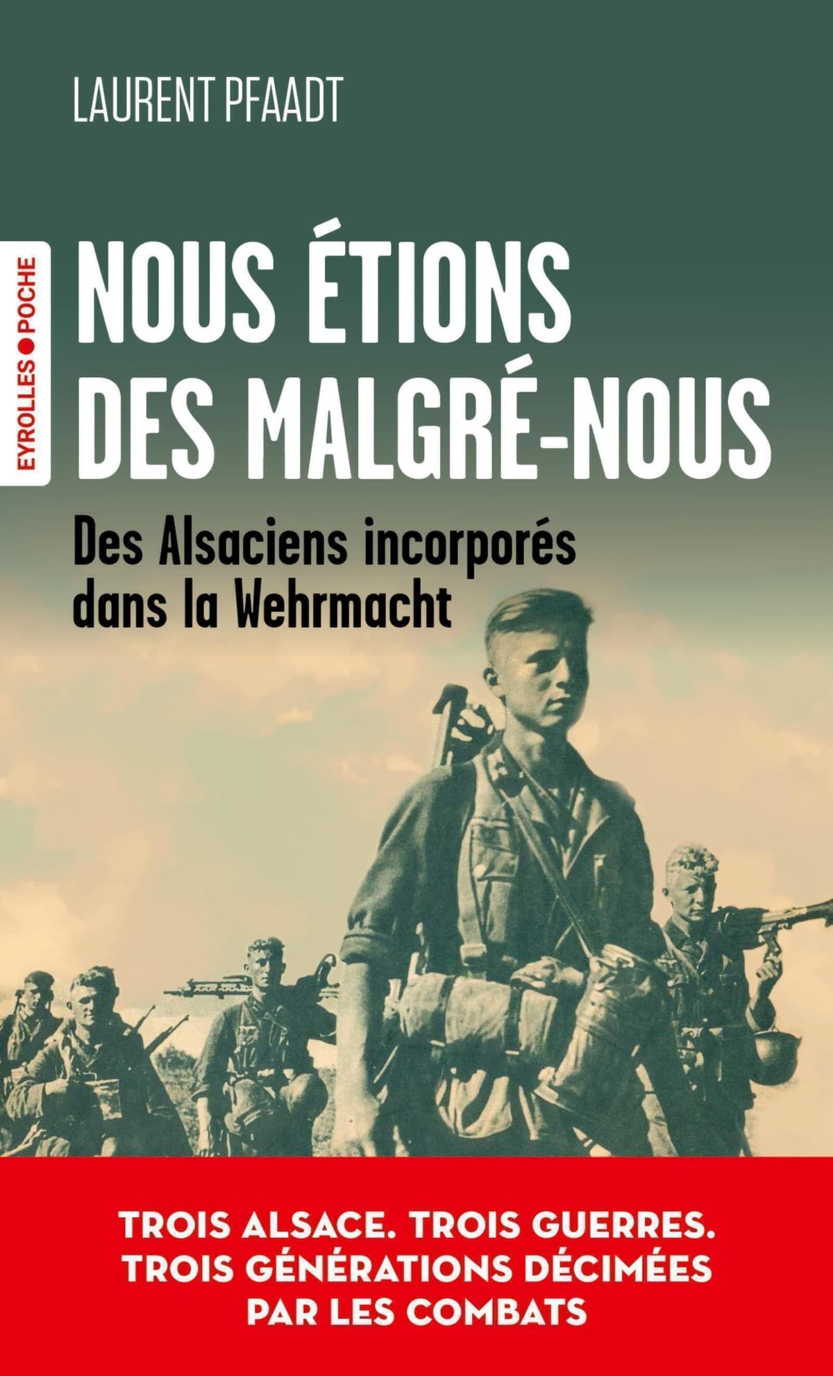 Nous étions des malgré-nous
