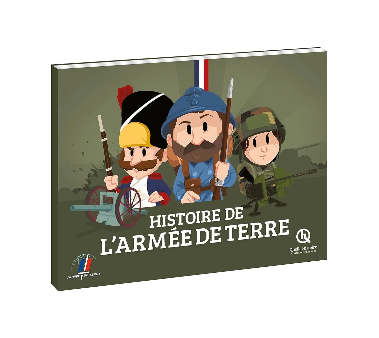 Histoire de l'Armée de terre (Quelle Histoire Studio) defense-zone.com