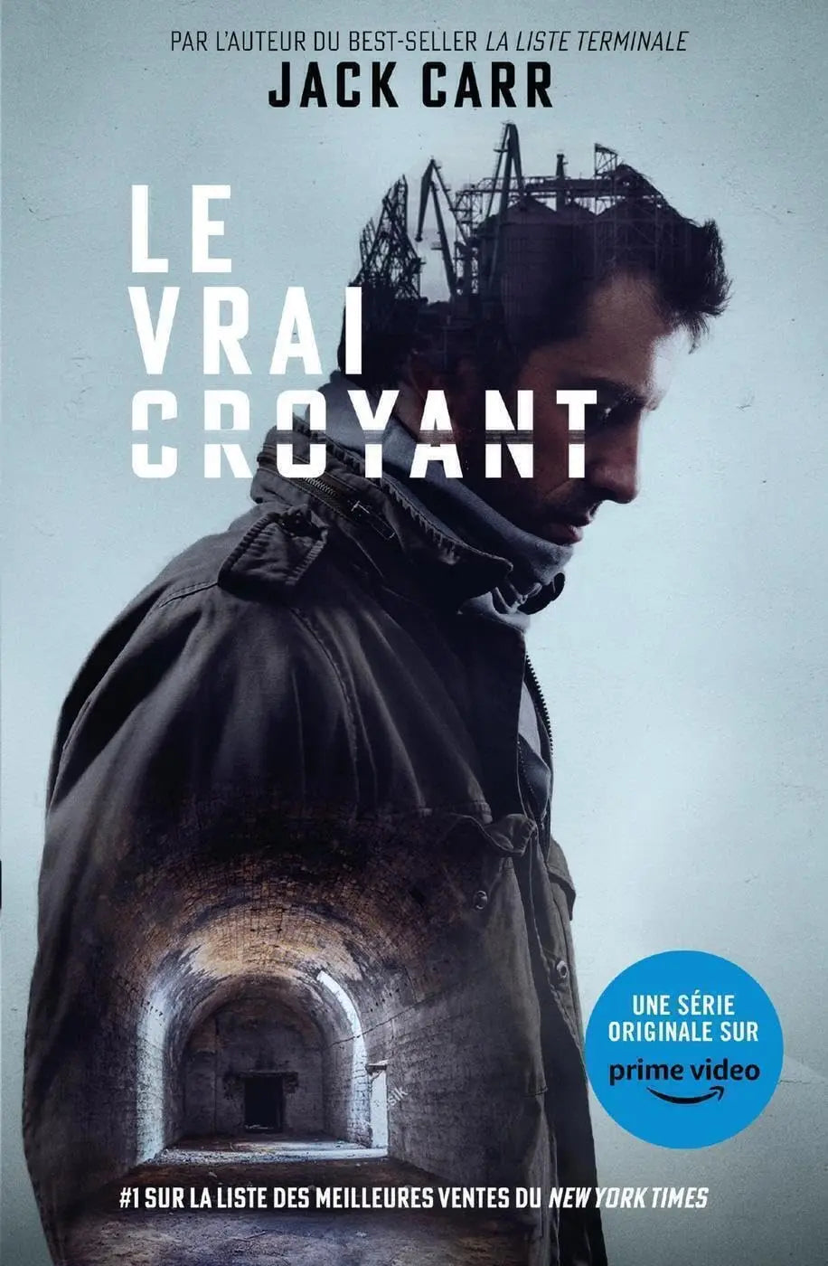 Le vrai croyant (Jack Carr) Broché