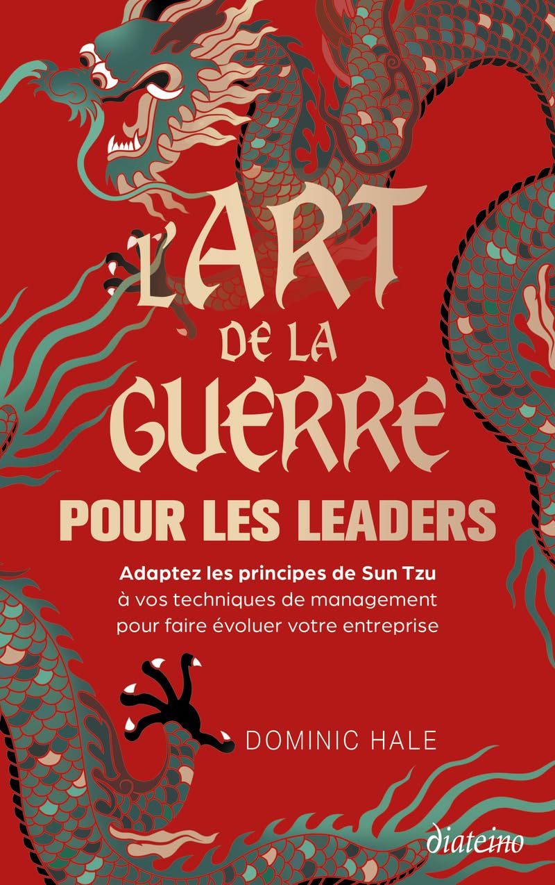 L’art de la guerre pour les leaders
