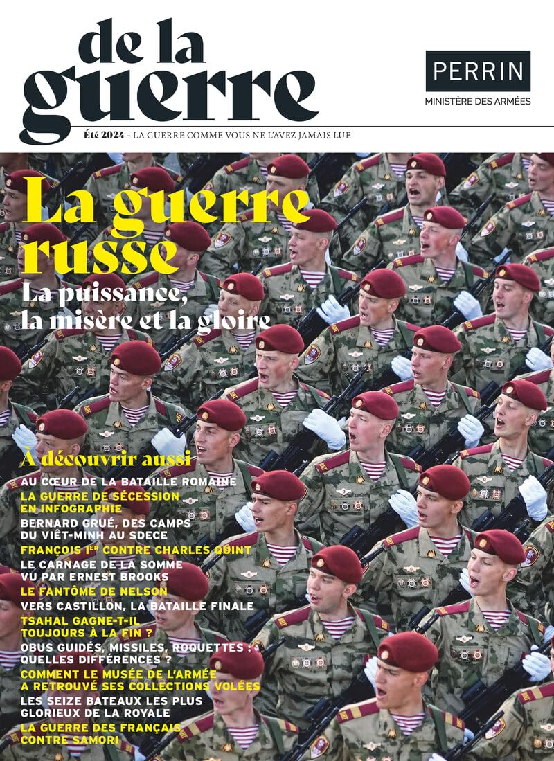 De la guerre n°4 : La guerre russe, la puissance, la misère et la gloire