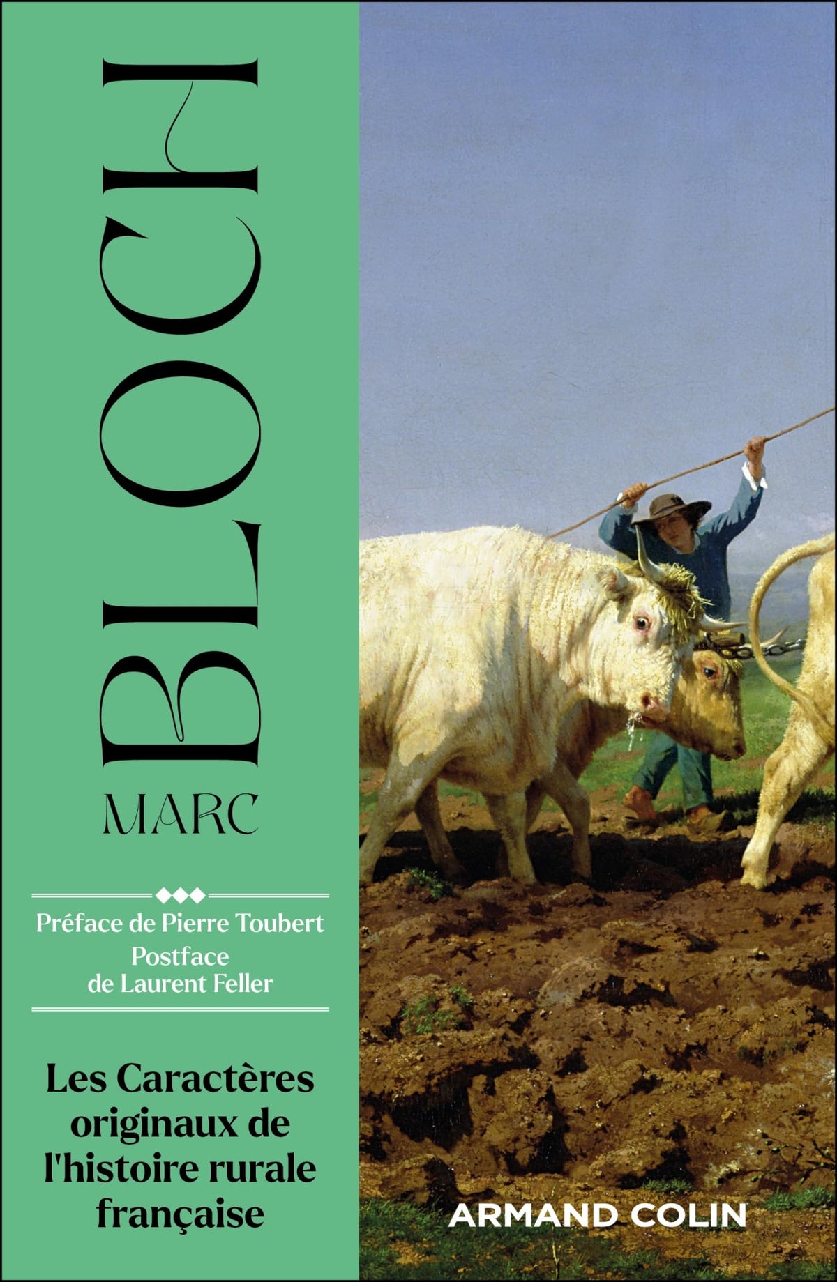 Les caractères originaux de l’histoire rurale française