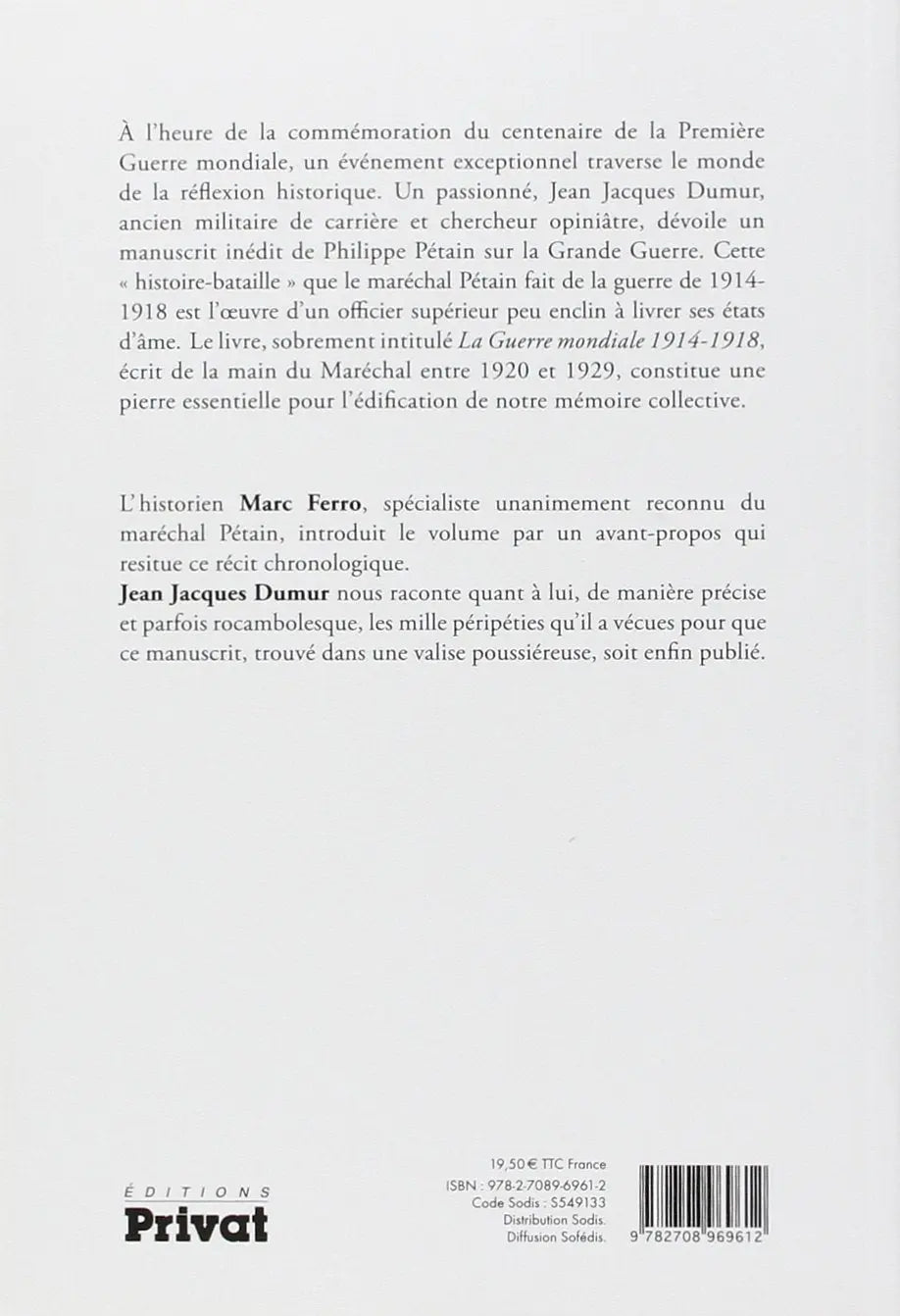 La guerre mondiale 1914-1918 (Philippe Pétain) defense-zone.com