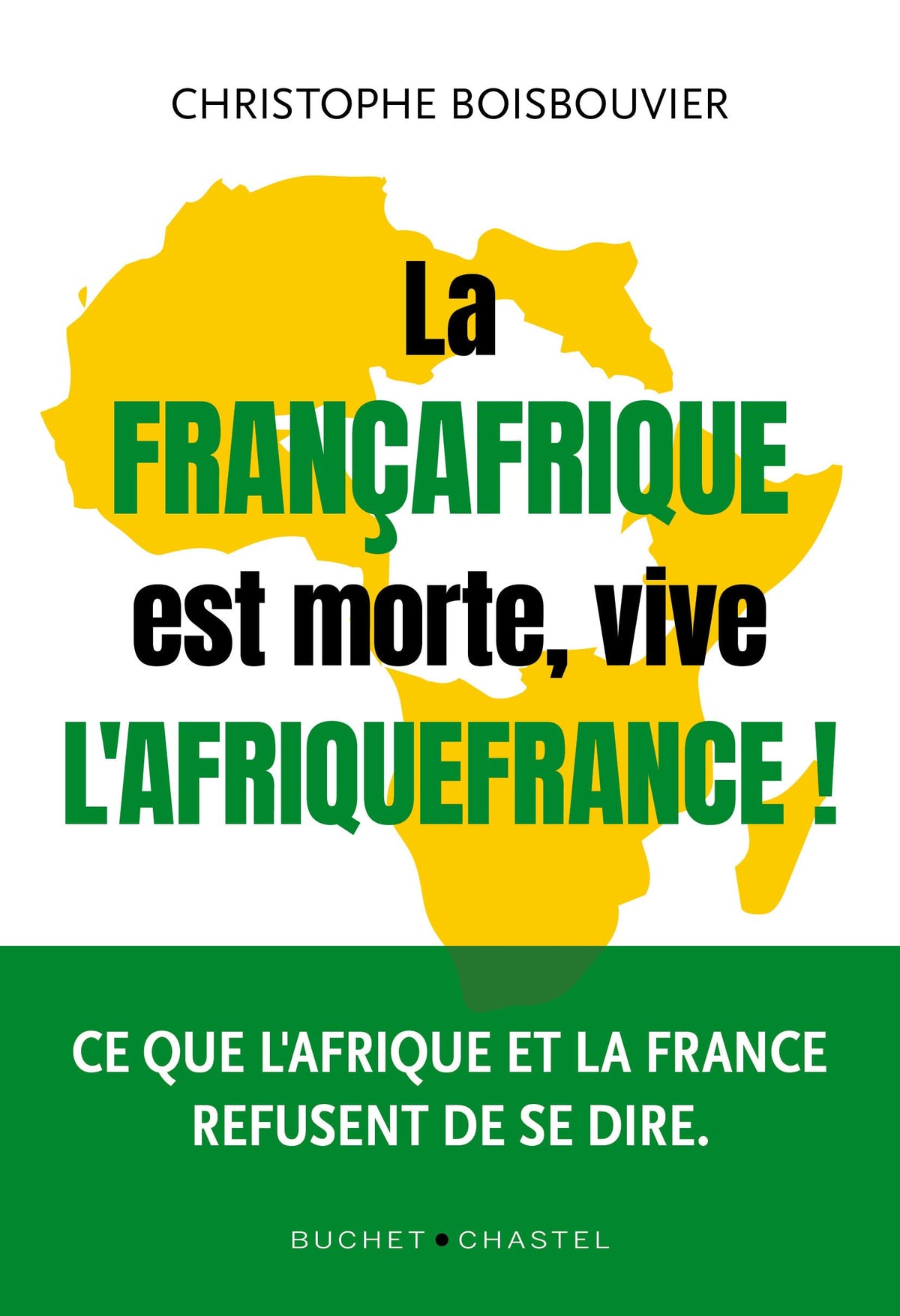 La Françafrique est morte, vive l’Afriquefrance !