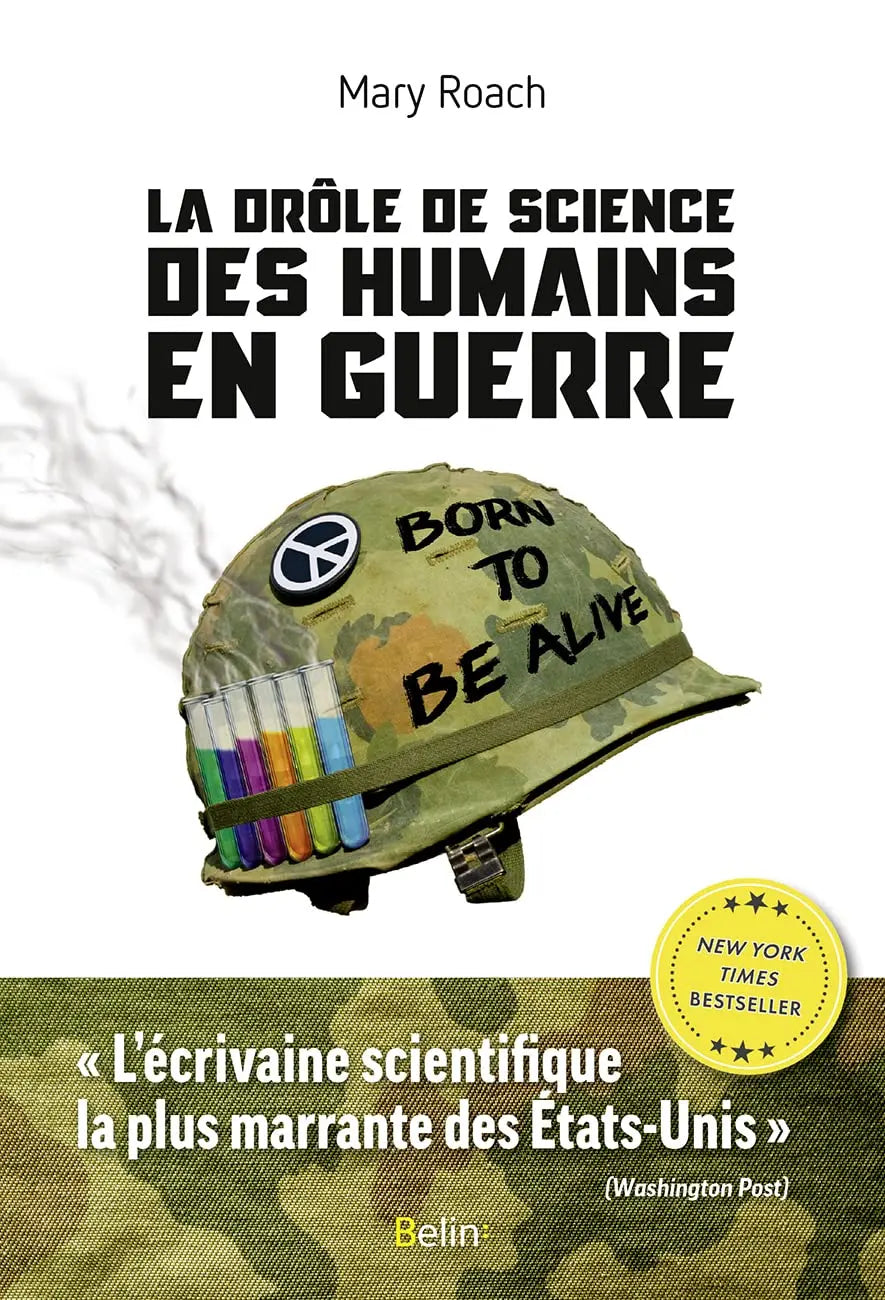 La drôle de science des humains en guerre (Mary Roach) defense-zone.com
