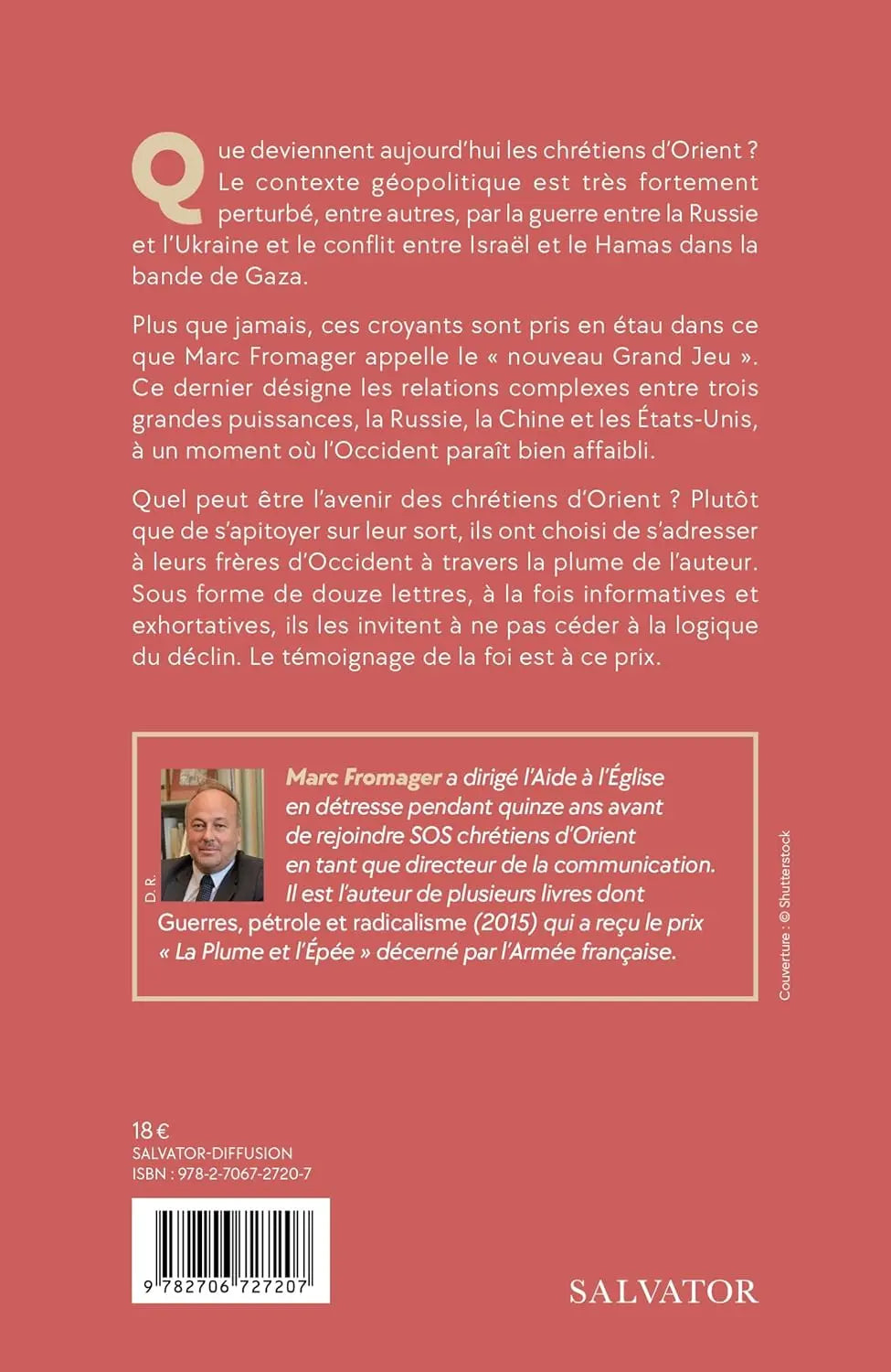 Ukraine, Gaza et autres tracas Les chrétiens d’Orient dans le nouveau Grand Jeu (Marc Fromager) defense-zone.com