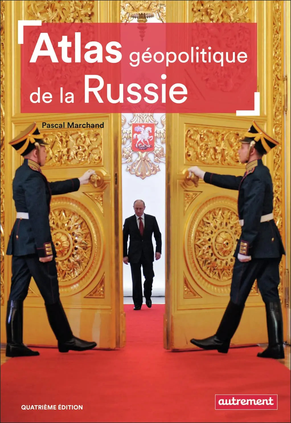 Atlas géopolitique de la Russie (Pascal Marchand) defense-zone.com