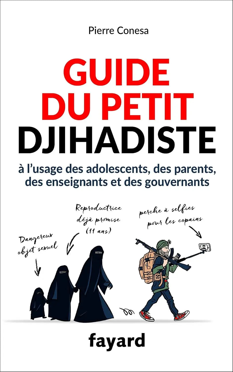 Guide du petit djihadiste (Pierre Conesa) Broché