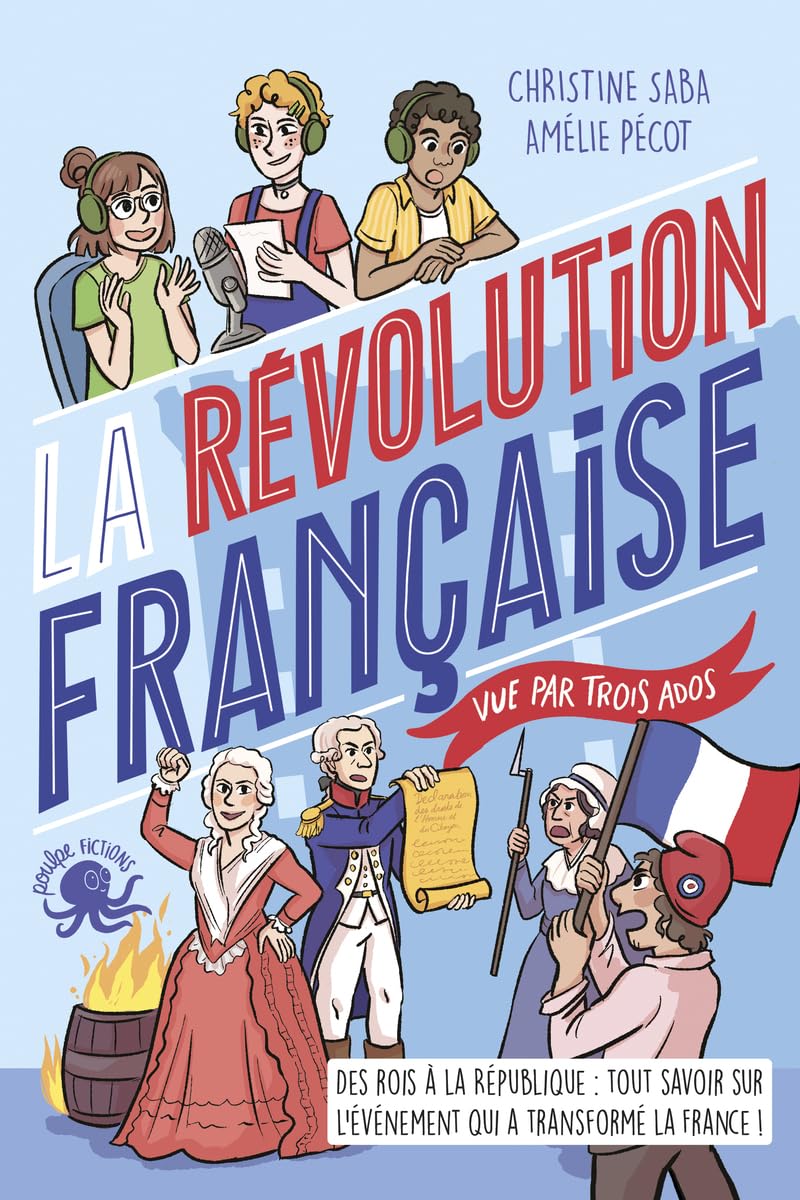 La Révolution française vue par trois ados