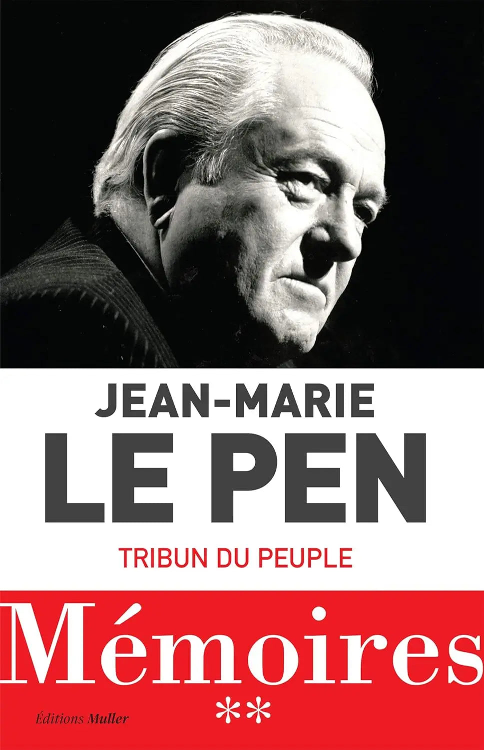 Mémoires : Tribun du peuple (Jean-Marie Le Pen) defense-zone.com
