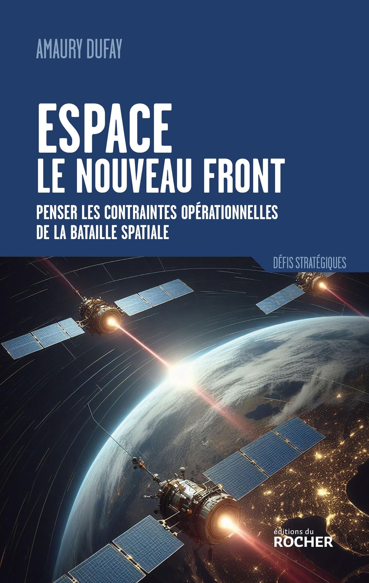 Espace, le nouveau front